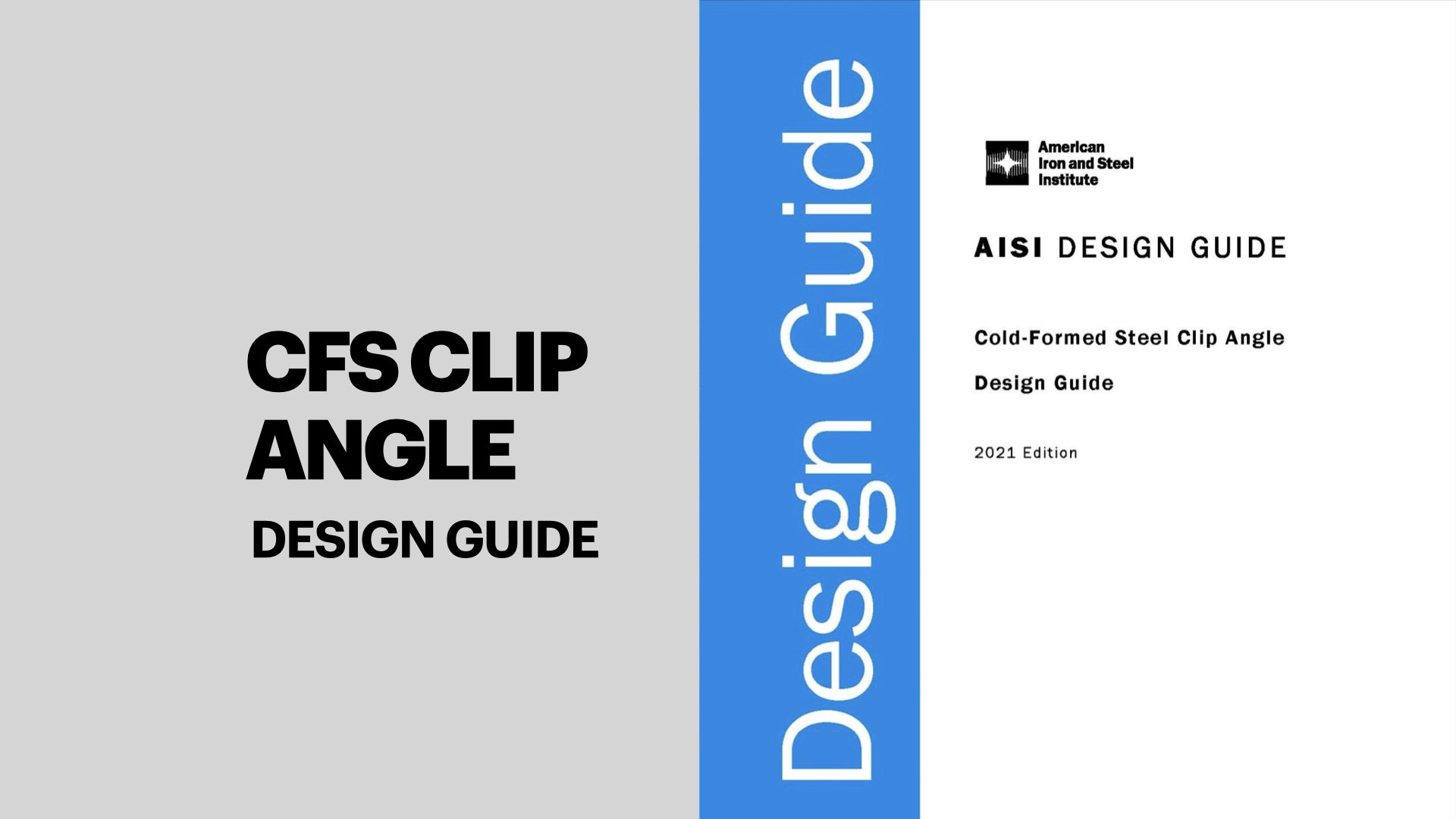 Aisi Publishes Cold-Formed Steel Clip Angle Design Guide, 2021 Ed ... intended for From 33 to 97 Mils How Thickness Impacts Your Clip Angle Strategy