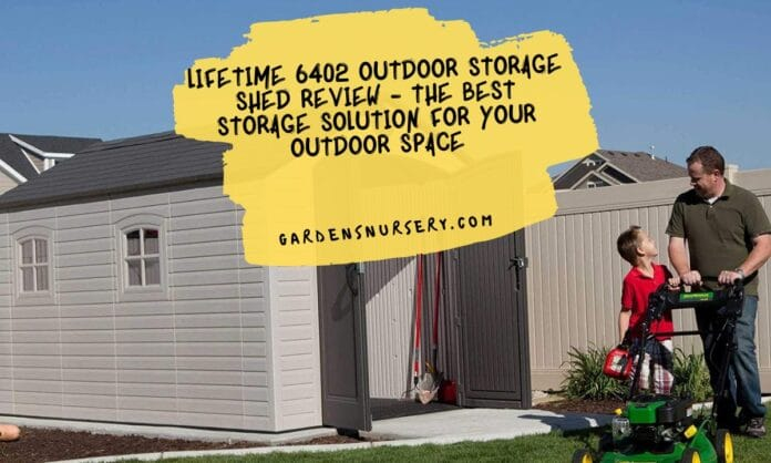 Lifetime 6402 Outdoor Storage Shed Review | Gardens Nursery with regard to The Real Cost of Building vs Buying an Outdoor Storage Solution