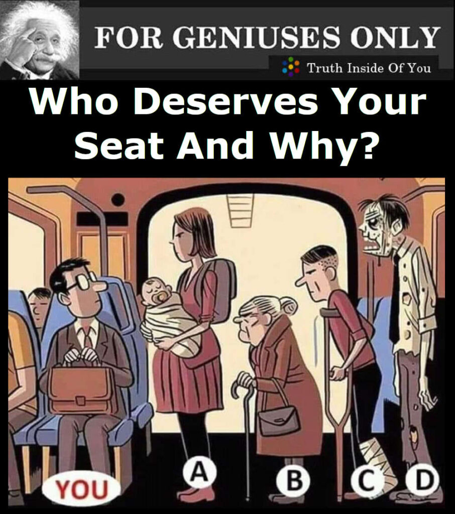 Who Deserves Your Seat And Why? - Truth Inside Of You with Waste Basket Design