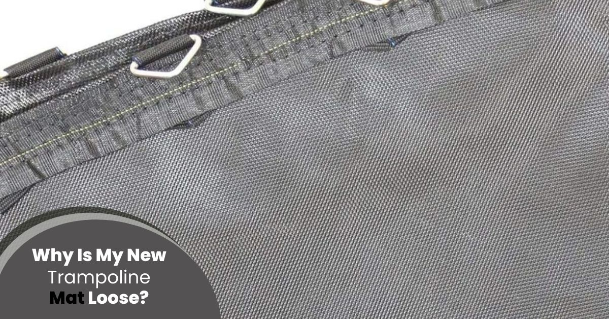 Why Is My New Trampoline Mat Loose? 3 Simple Ways You Can Fix It within Outdoor Mat Design