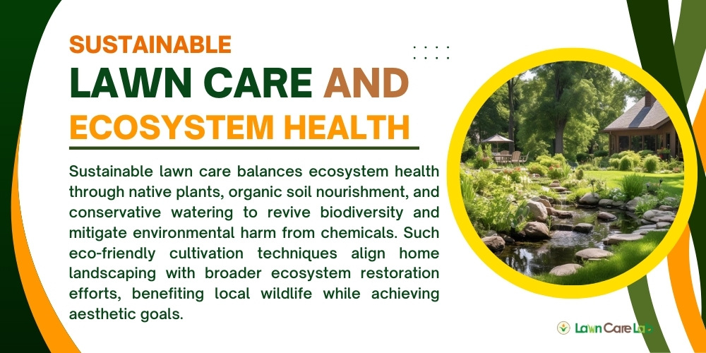 Discover How Lawn Care Shapes Local Ecosystems - Lawn Care Lab regarding Why Local Ecosystems Thrive When You Swap Turf Grass for Native Flora