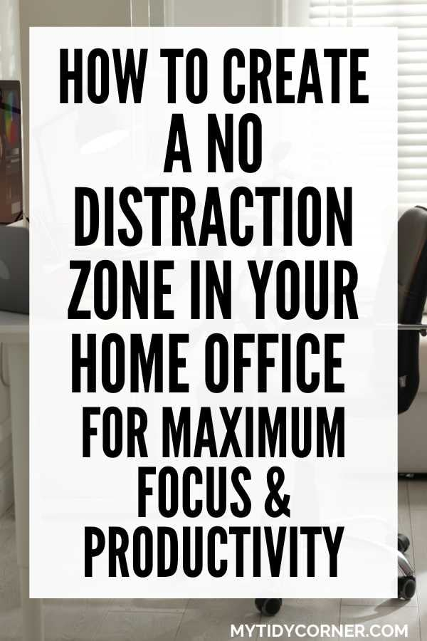 How To Create A No Distraction Zone In Your Home Office intended for Home Office Layout