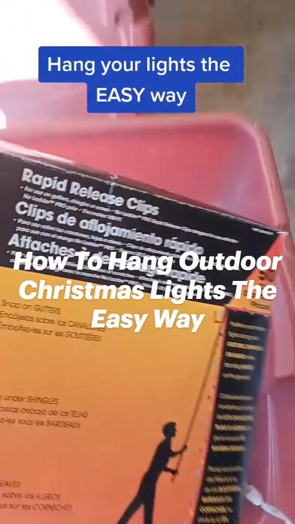 How To Hang Outdoor Christmas Lights The Easy Way | Christmas ... regarding How to Hang Outdoor Christmas Lights: Plan the Circuit, Clips and Ladder Before You Climb